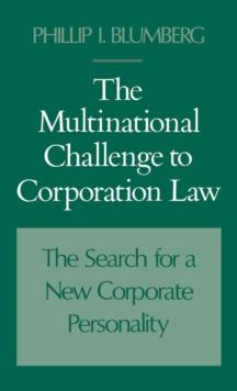 The Multinational Challenge to Corporation Law : The Search for a New Corporate Personality