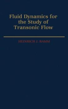 Fluid Dynamics for the Study of Transonic Flow