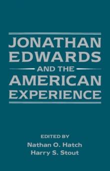 Jonathan Edwards and the American Experience