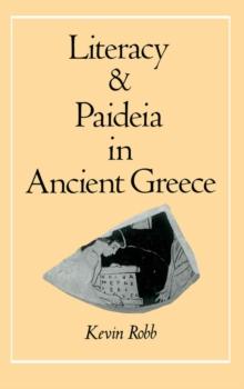 Literacy and Paideia in Ancient Greece