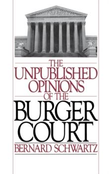 The Unpublished Opinions of the Burger Court