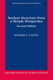 Nuclear Structure from a Simple Perspective