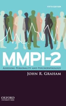 MMPI-2 : Assessing Personality and Psychopathology