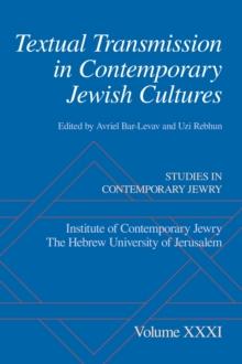 Textual Transmission in Contemporary Jewish Cultures