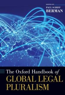 The Oxford Handbook of Global Legal Pluralism