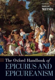 The Oxford Handbook of Epicurus and Epicureanism