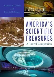 America's Scientific Treasures : A Travel Companion