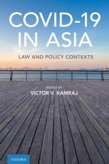 Covid-19 in Asia : Law and Policy Contexts