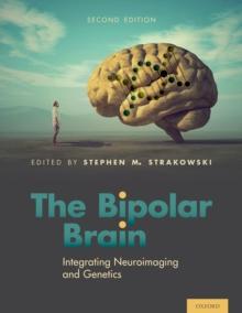 The Bipolar Brain : Integrating Neuroimaging and Genetics