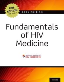 Fundamentals of HIV Medicine 2021 : CME Edition