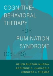 Cognitive-Behavioral Therapy For Rumination Syndrome (CBT-RS)