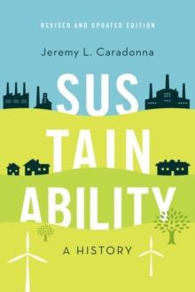 Sustainability : A History, Revised and Updated Edition