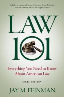 Law 101 : Everything You Need to Know About American Law