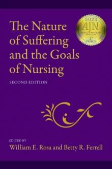 The Nature of Suffering and the Goals of Nursing