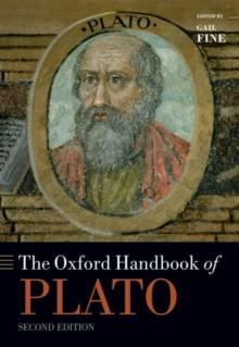 The Oxford Handbook of Plato : Second Edition