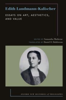 Edith Landmann-Kalischer : Essays on Art, Aesthetics, and Value