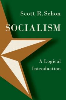 Socialism : A Logical Introduction