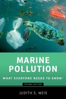 Marine Pollution : What Everyone Needs to Know