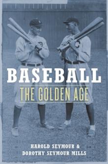 Baseball : The Golden Age