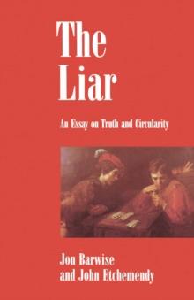 The Liar : An Essay on Truth and Circularity