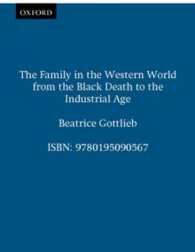 The Family in the Western World from the Black Death to the Industrial Age