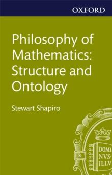 Philosophy of Mathematics : Structure and Ontology