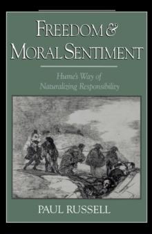 Freedom and Moral Sentiment : Hume's Way of Naturalizing Responsibility