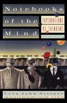 Notebooks of the Mind : Explorations of Thinking