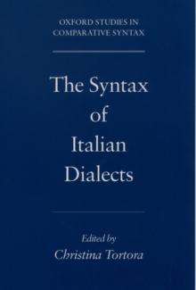 The Syntax of Italian Dialects