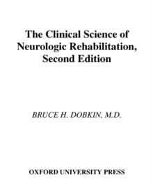 The Clinical Science of Neurologic Rehabilitation