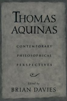 Thomas Aquinas : Contemporary Philosophical Perspectives