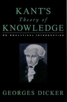 Kant's Theory of Knowledge : An Analytical Introduction