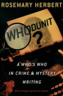 Whodunit? : A Who's Who in Crime & Mystery Writing