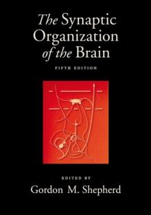 The Synaptic Organization of the Brain