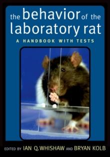 The Behavior of the Laboratory Rat : A Handbook with Tests