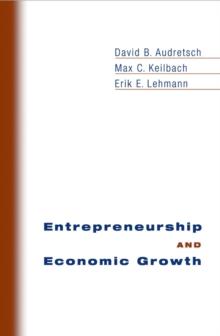 Entrepreneurship and Economic Growth