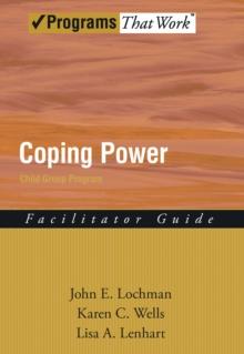 Coping Power : Child Group Facilitator's Guide