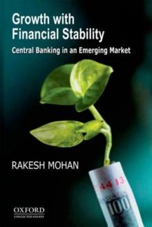 Growth with Financial Stability : Central Banking in an Emerging Market