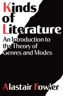 Kinds of Literature : An Introduction to the Theory of Genres and Modes