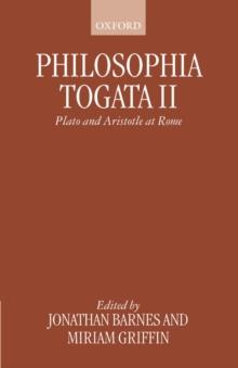 Philosophia Togata II : Plato and Aristotle at Rome