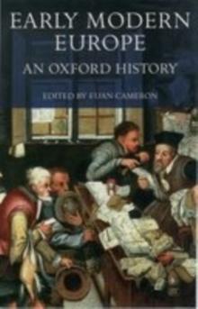 Early Modern Europe : An Oxford History