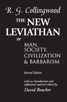 The New Leviathan : Or Man, Society, Civilization, and Barbarism