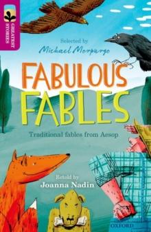 Oxford Reading Tree TreeTops Greatest Stories: Oxford Level 10: Fabulous Fables