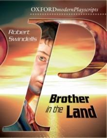 Oxford Playscripts: Brother in the Land