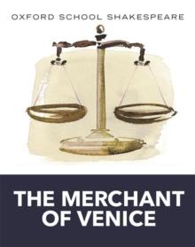 Oxford School Shakespeare: Merchant Of Venice