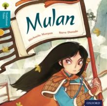 Oxford Reading Tree Traditional Tales: Level 9: Mulan