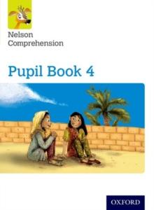 Nelson Comprehension: Year 4/Primary 5: Pupil Book 4