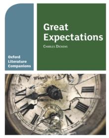 Oxford Literature Companions: Great Expectations