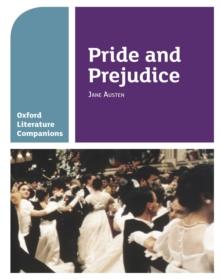 Oxford Literature Companions: Pride and Prejudice