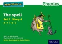 Read Write Inc. Phonics: The Spell (Green Set 1 Storybook 4)